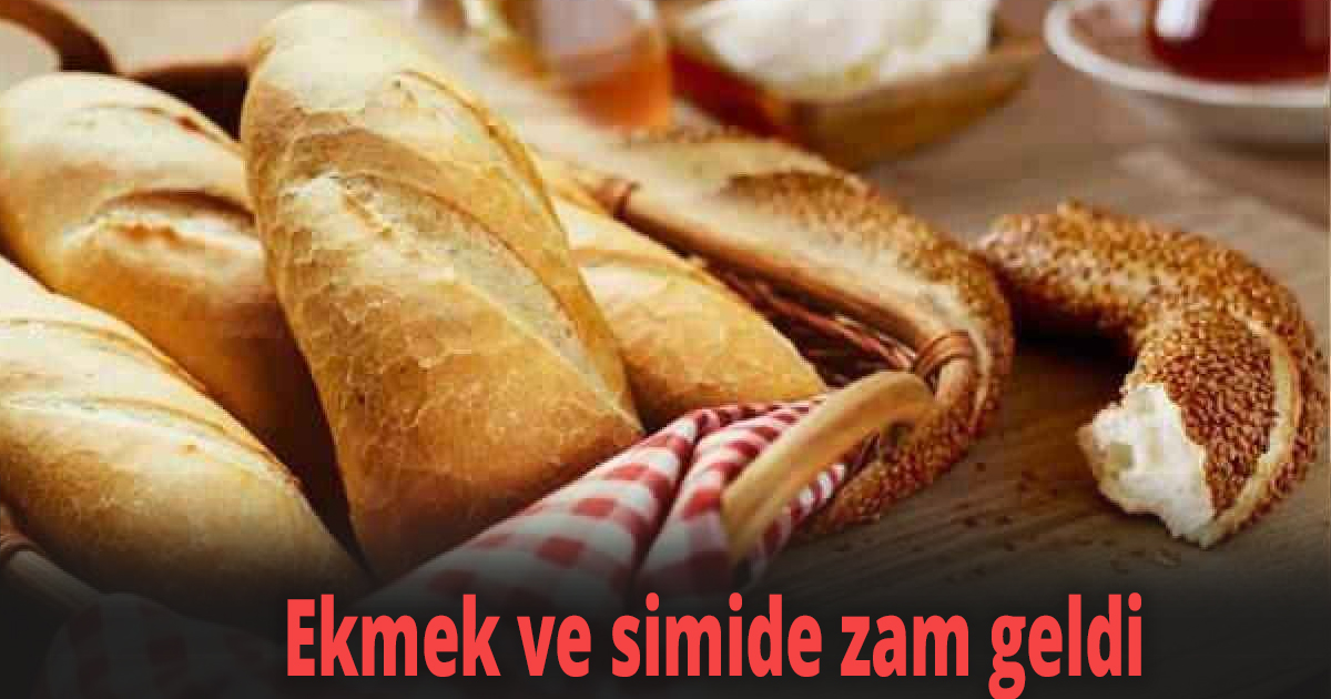 Ekmek ve simide zam geldi