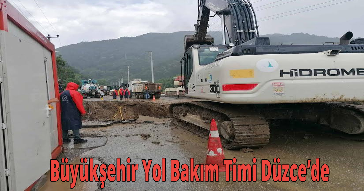 Büyükşehir Yol Bakım Timi Düzce’de