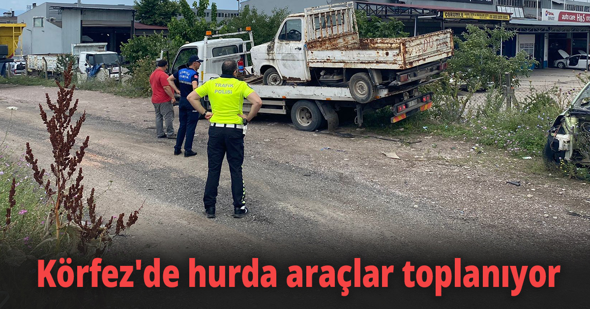 Körfez'de hurda araçlar toplanıyor