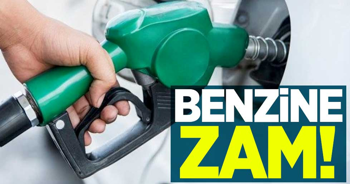 Benzine zam geliyor