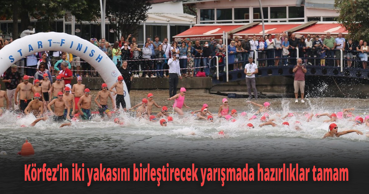 Körfez’in iki yakasını birleştirecek yarışmada hazırlıklar tamam