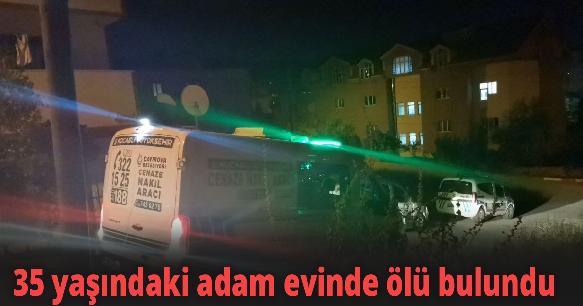Hamile eşi evi terk eden 35 yaşındaki adam evinde ölü bulundu