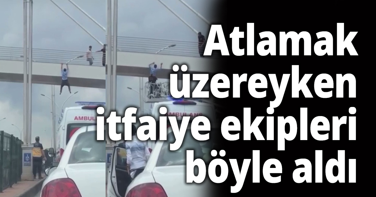 Atlamak üzereyken itfaiye ekipleri böyle aldı