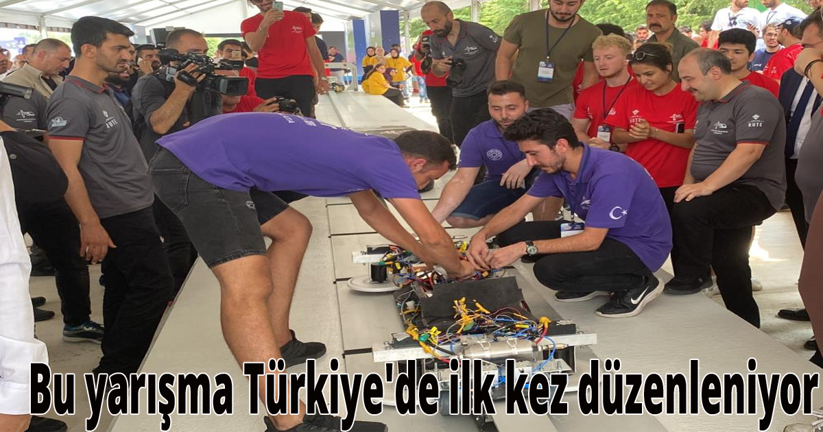 Bu yarışma Türkiye'de ilk kez düzenleniyor