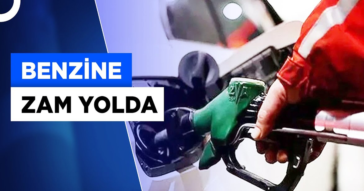 Benzine zam geliyor!