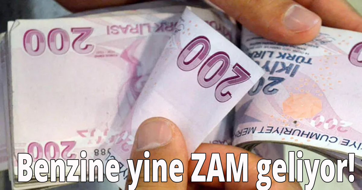 Benzine yine ZAM geliyor!