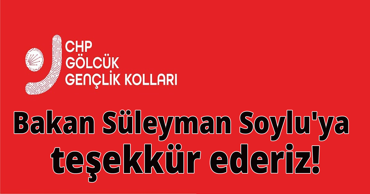 Bakan Süleyman Soylu'ya teşekkür ederiz!