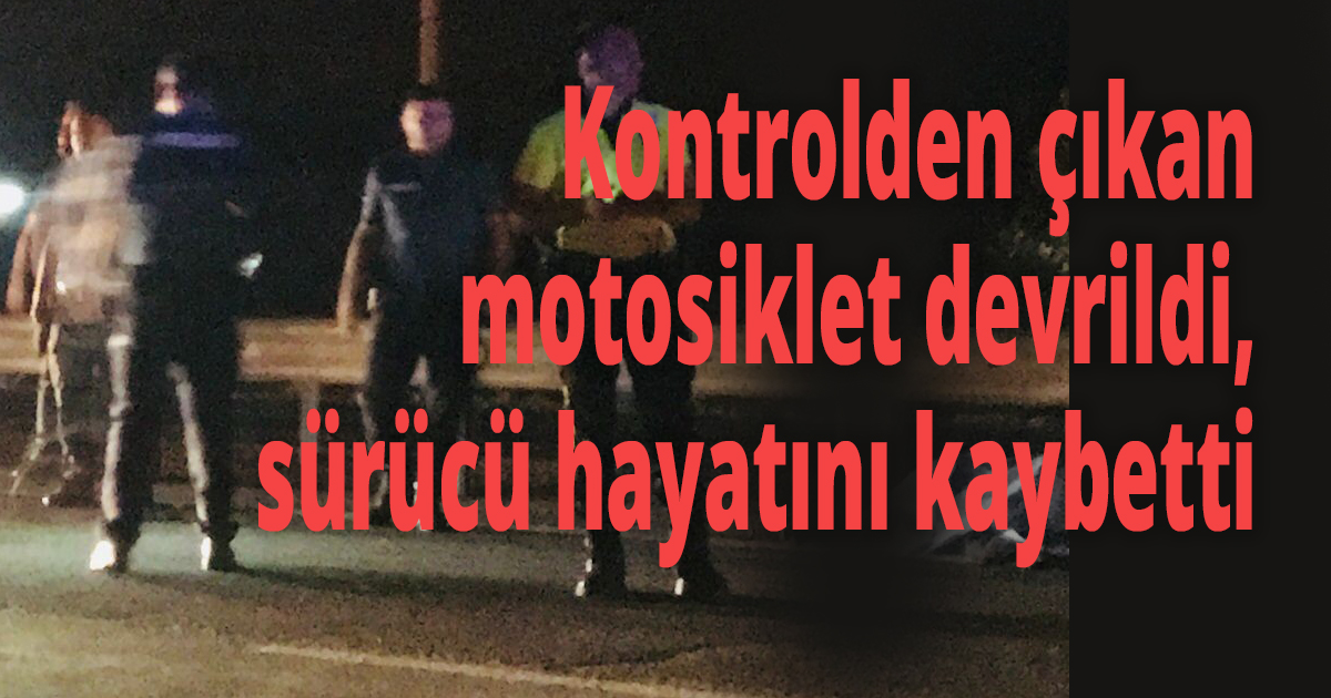 Kontrolden çıkan motosiklet devrildi