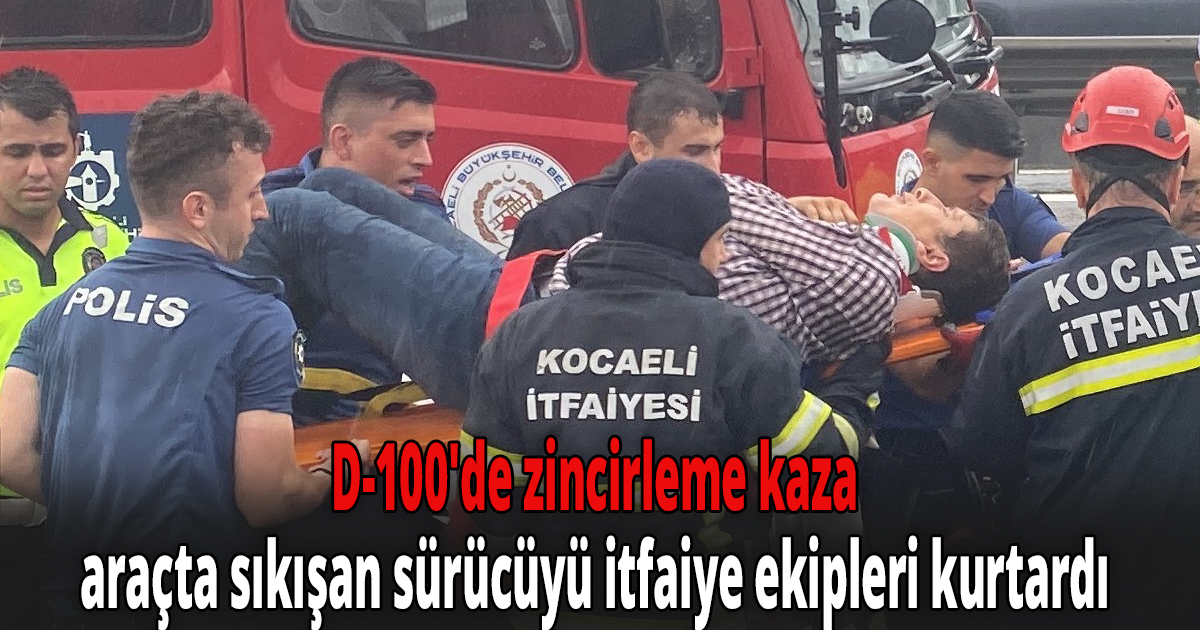 D-100'de zincirleme kaza