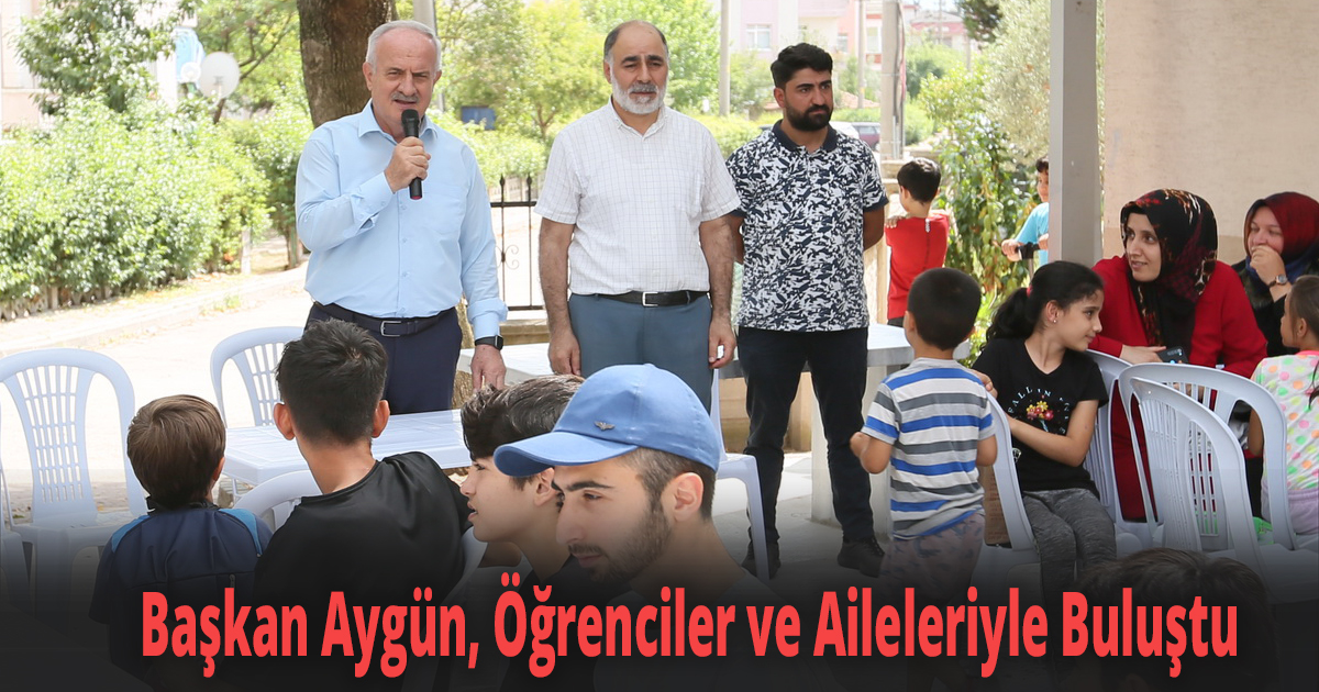 Başkan Aygün, Öğrenciler ve Aileleriyle Buluştu