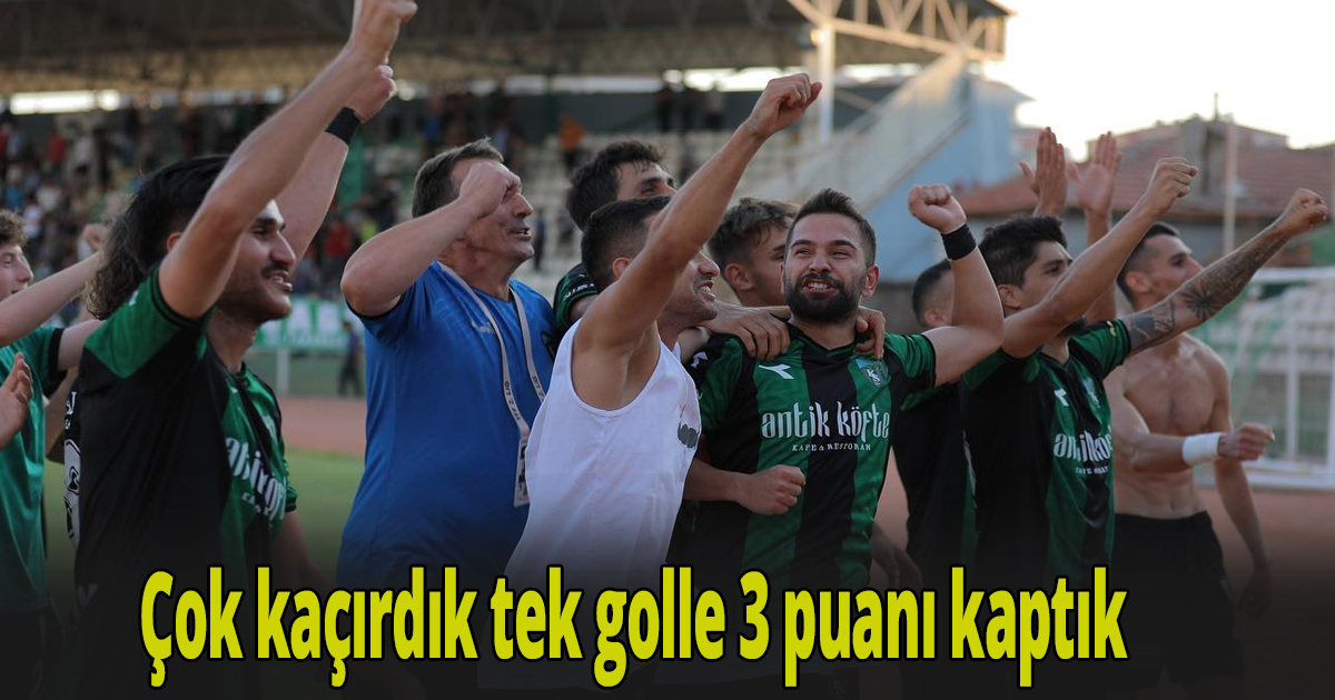 Çok kaçırdık 3 puanı kaptık