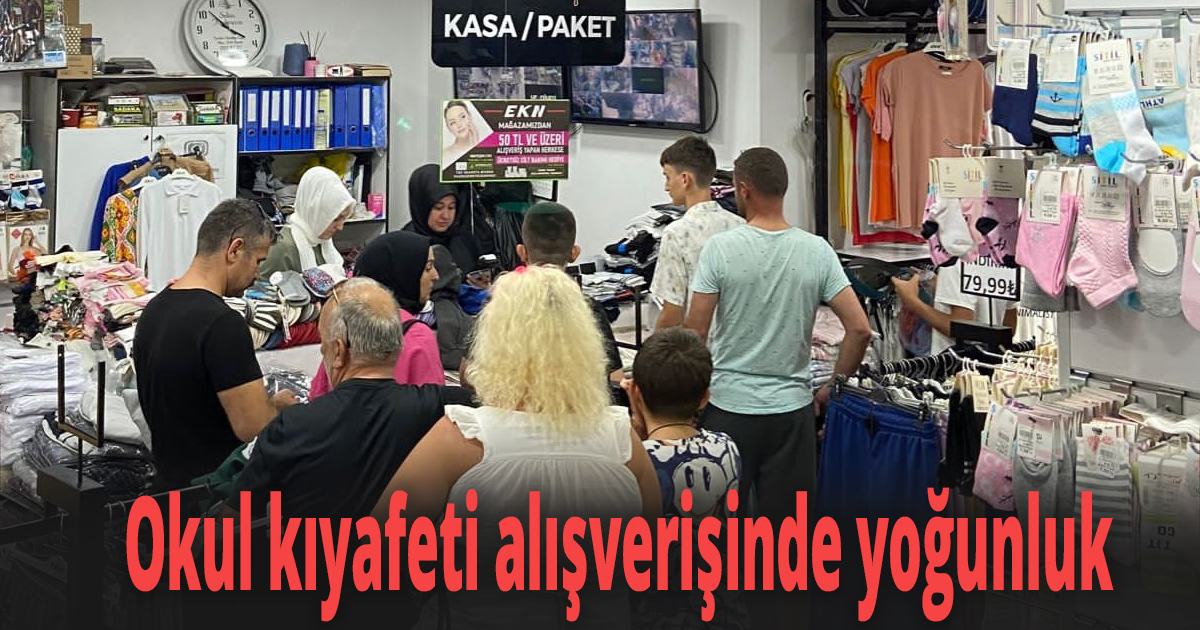 Okul kıyafeti alışverişinde yoğunluk