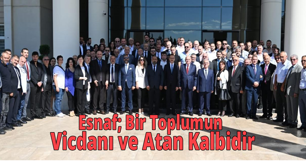 Esnaf; Bir Toplumun Vicdanı ve Atan Kalbidir