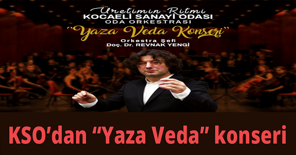 KSO’dan “Yaza Veda” konseri