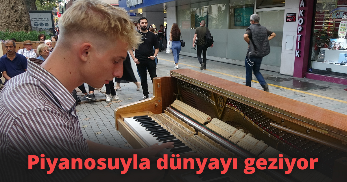 Piyanosuyla dünyayı geziyor