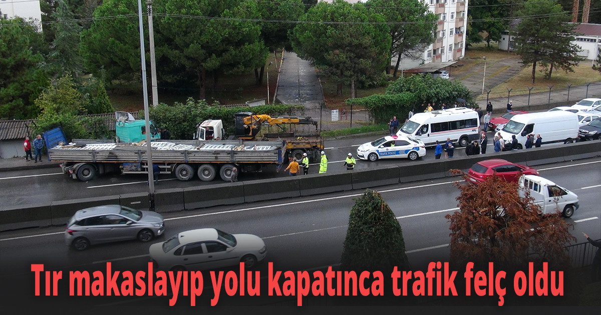 Tır makaslayıp yolu kapatınca trafik felç oldu