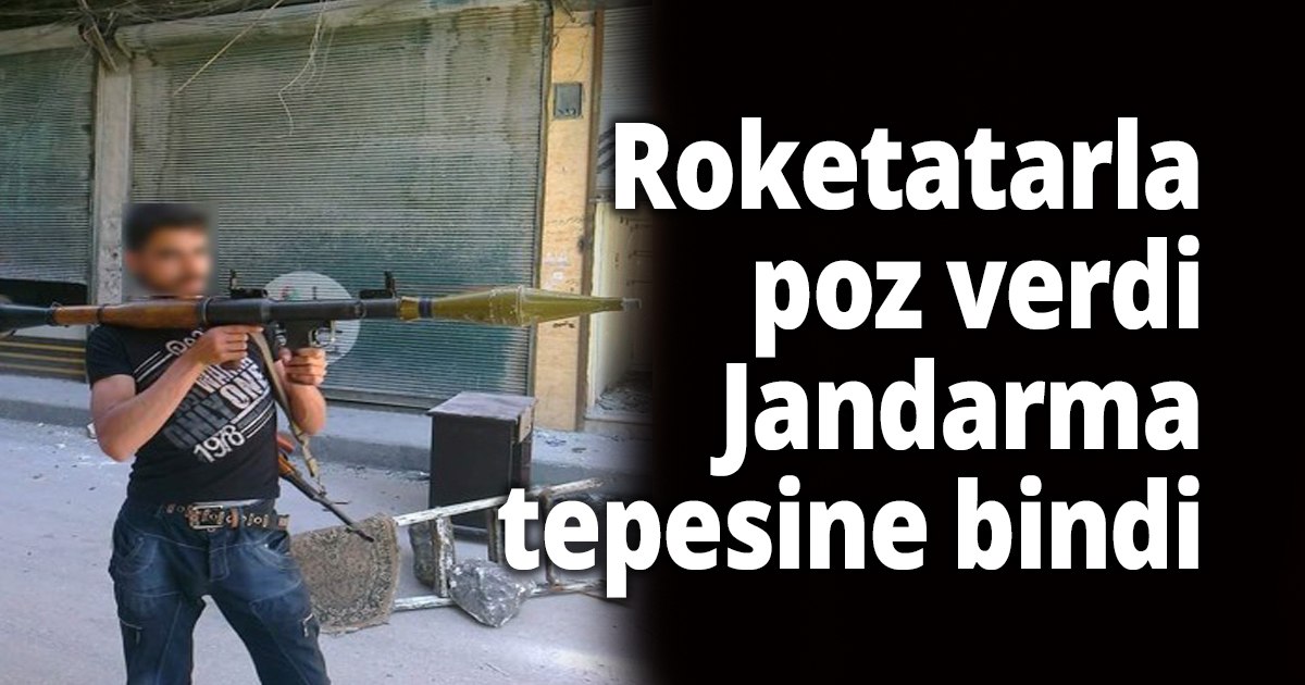 Roketatarla poz verdi, Jandarma tepesine bindi