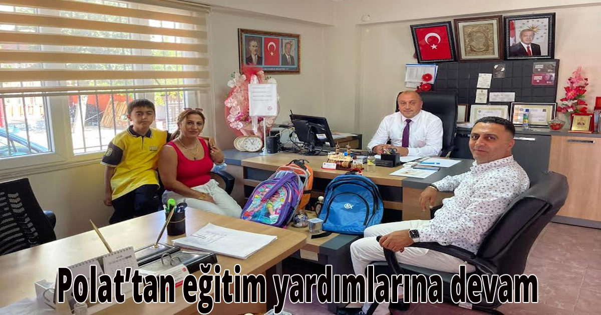 Polat’tan eğitim yardımlarına devam