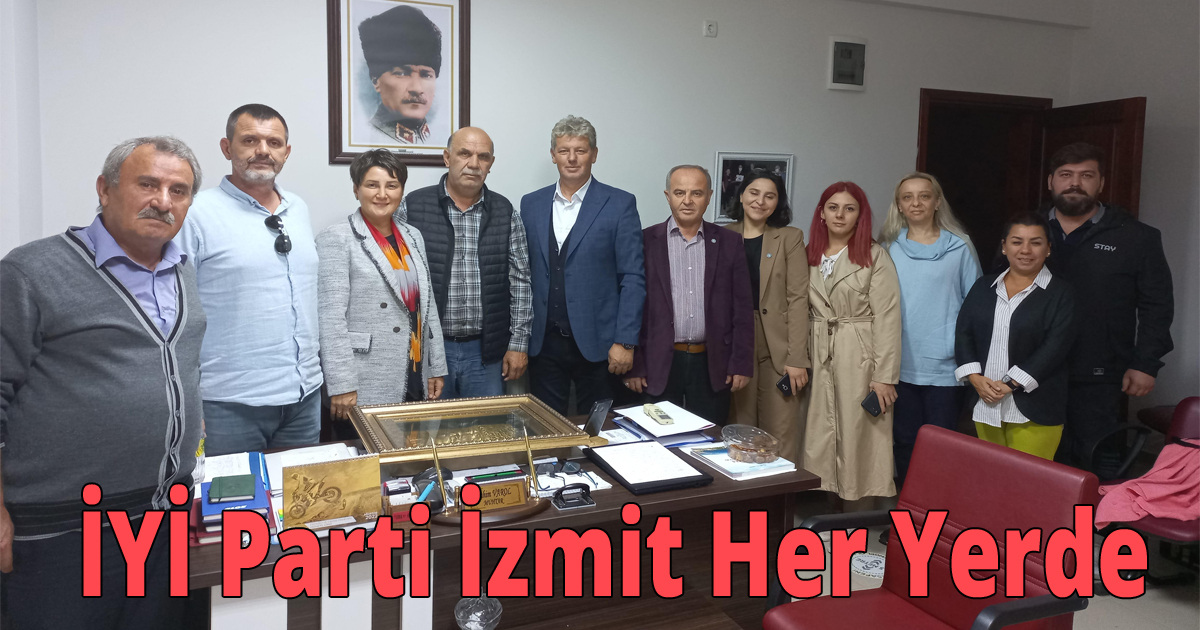 İYİ Parti İzmit Her Yerde