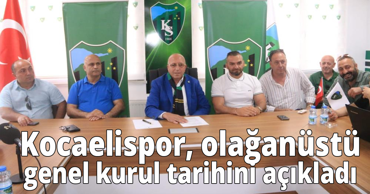  Kocaelispor, olağanüstü genel kurul tarihini açıkladı