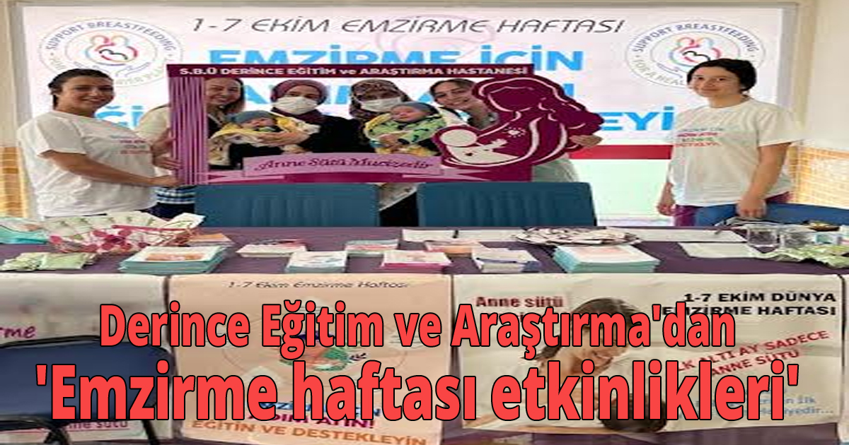 Derince Eğitim Ve Araştırma'dan 'Emzirme haftası etkinlikleri'