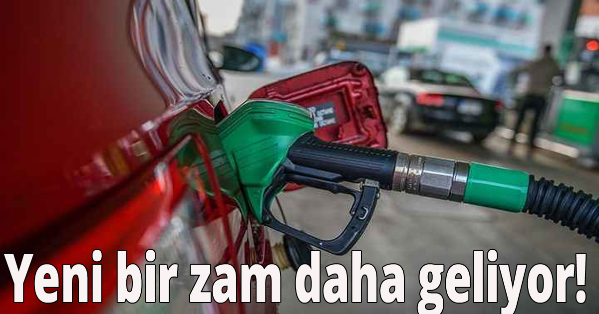 Yeni bir zam daha geliyor!