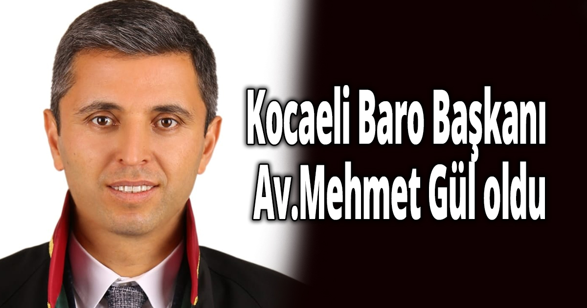 Kocaeli Baro Başkanı belli oldu