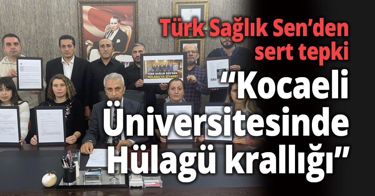 Türk Sağlık Sen’den sert tepki