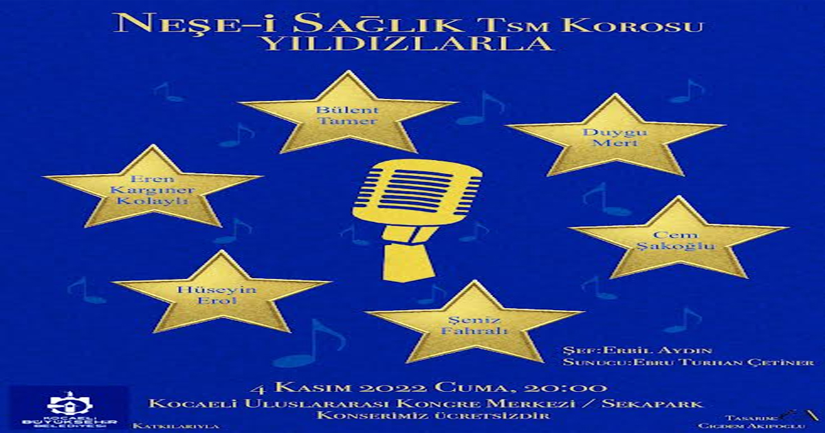 Neşe-i Sağlık korosu'Yıldızlarla'konseri