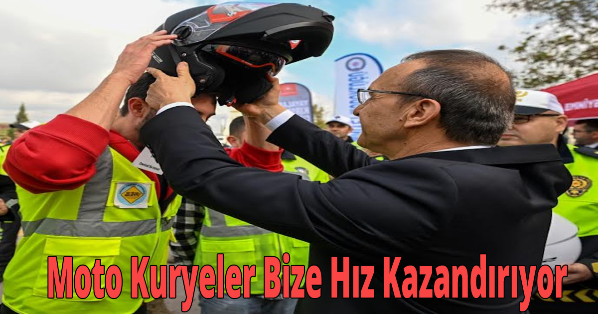 Moto Kuryeler Bize Hız Kazandırıyor