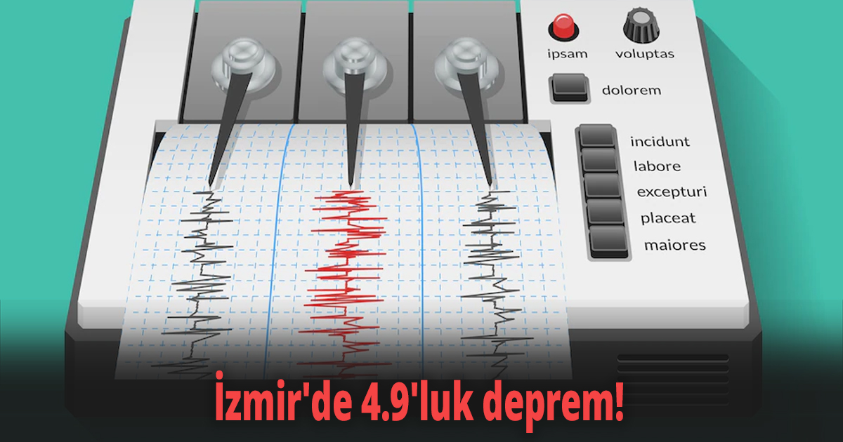  İzmir'de 4.9'luk deprem! 