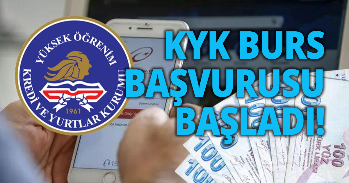 KYK BURS BAŞVURUSU BAŞLADI!