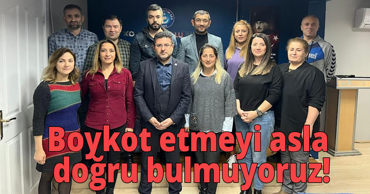 4 Kasım Öğretmenler Günü kutlamalarını boykot etmeyi asla doğru bulmuyoruz!