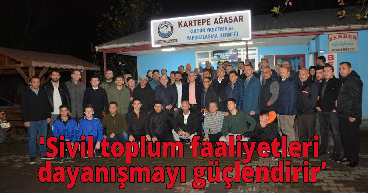 'Sivil toplum faaliyetleri dayanışmayı güçlendirir'