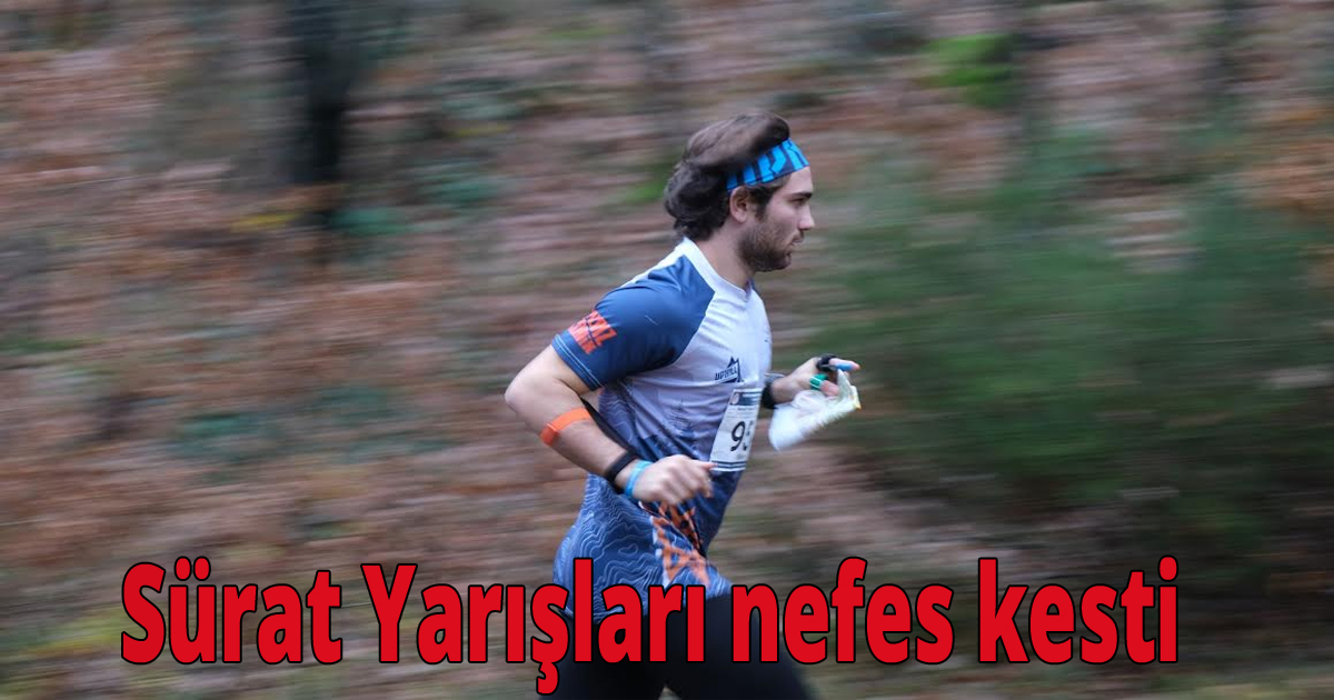  Uzun Mesafe ve Sürat Yarışları nefes kesti