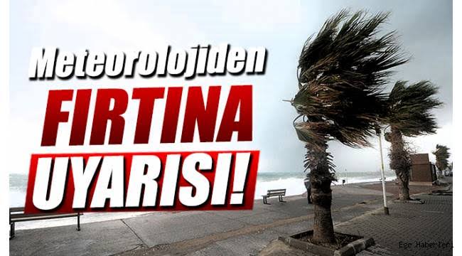 Kuvvetli Yağış ve  Fırtınaya Dikkat!