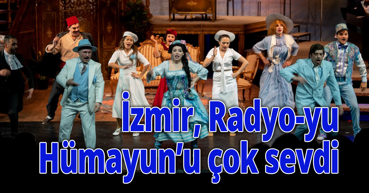 İzmir, Radyo-yu Hümayun’u çok sevdi