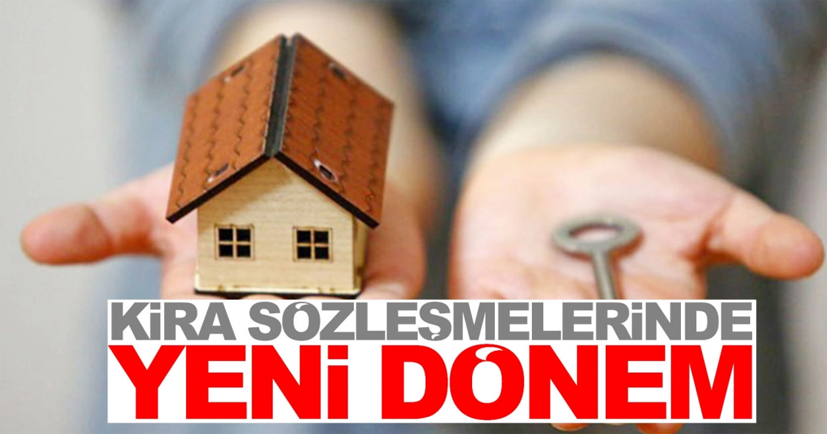 Kira sözleşmelerinde yeni dönem
