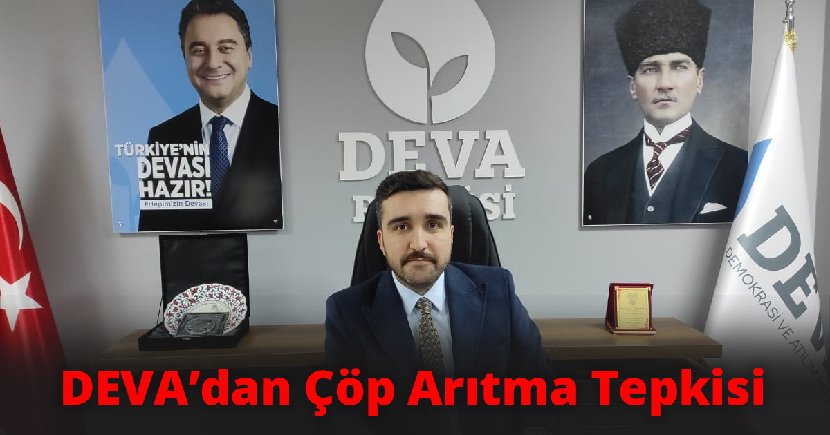 DEVA’dan Çöp Arıtma Tepkisi