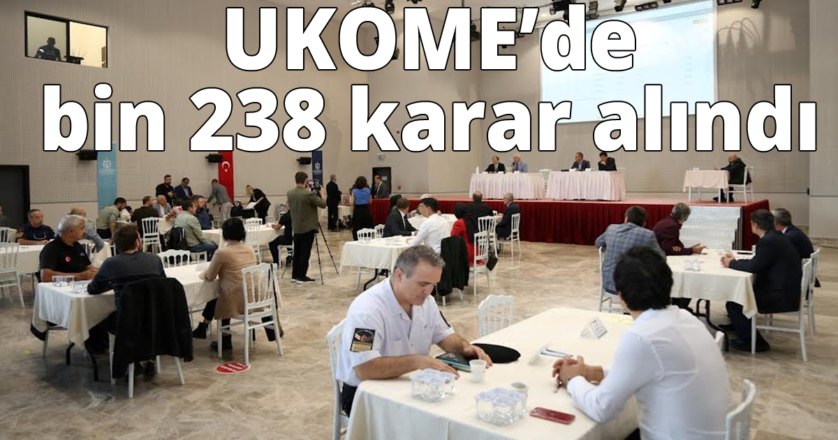  UKOME’de bin 238 karar alındı