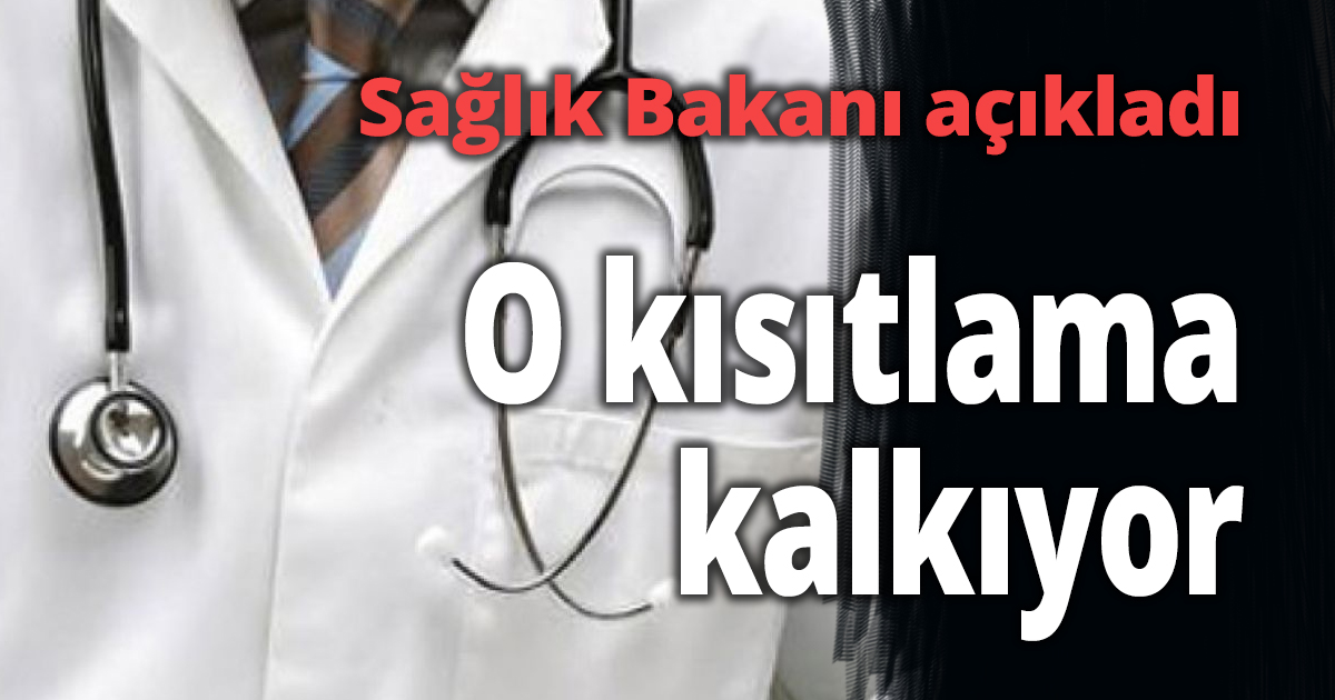 O kısıtlama kalkıyor