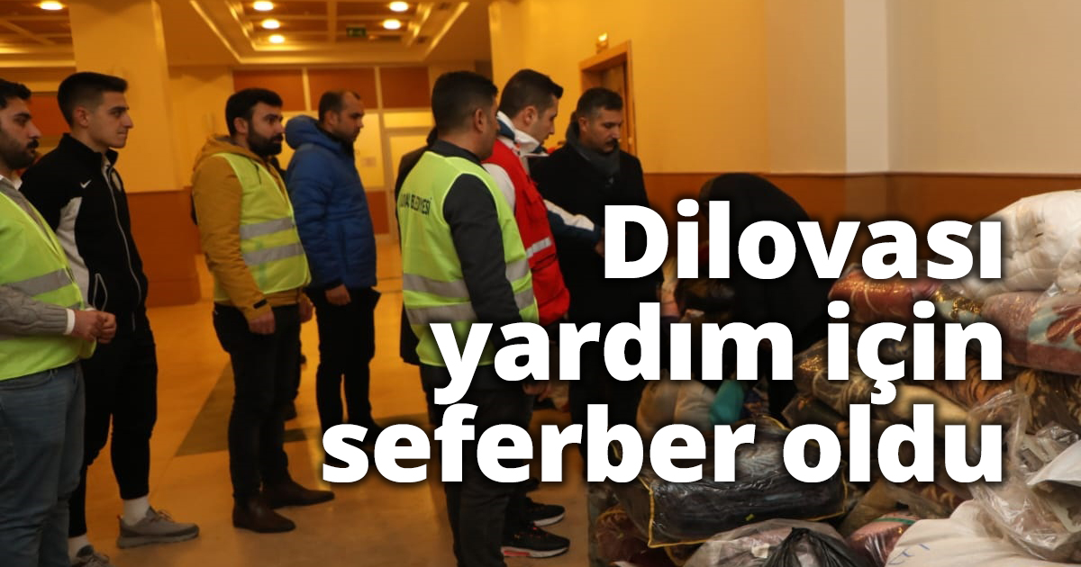 Dilovası, yardım için seferber oldu