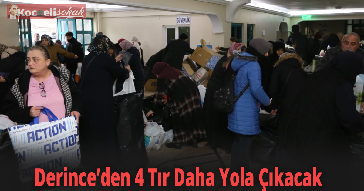 Derince’den 4 Tır Daha Yola Çıkacak
