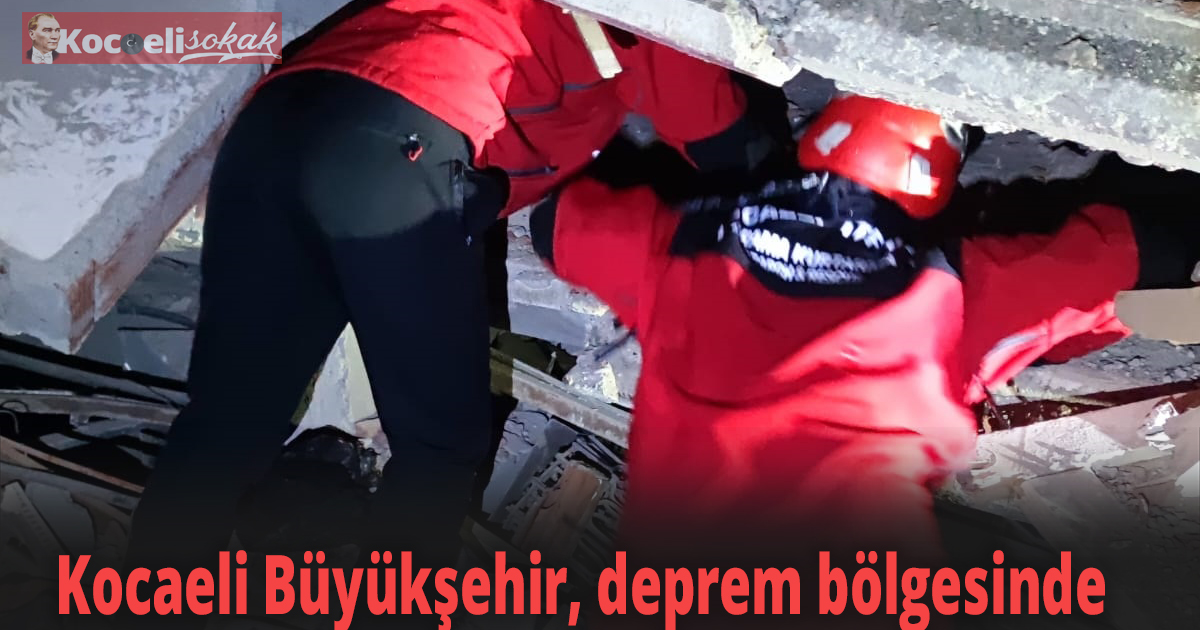 Başkan Büyükakın: 85 araç ve 372 personelle afet bölgesindeyiz