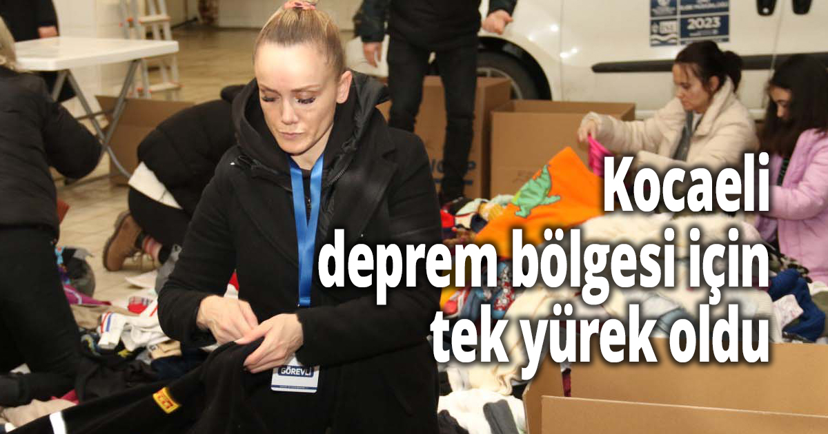 Kocaeli deprem bölgesi için tek yürek oldu