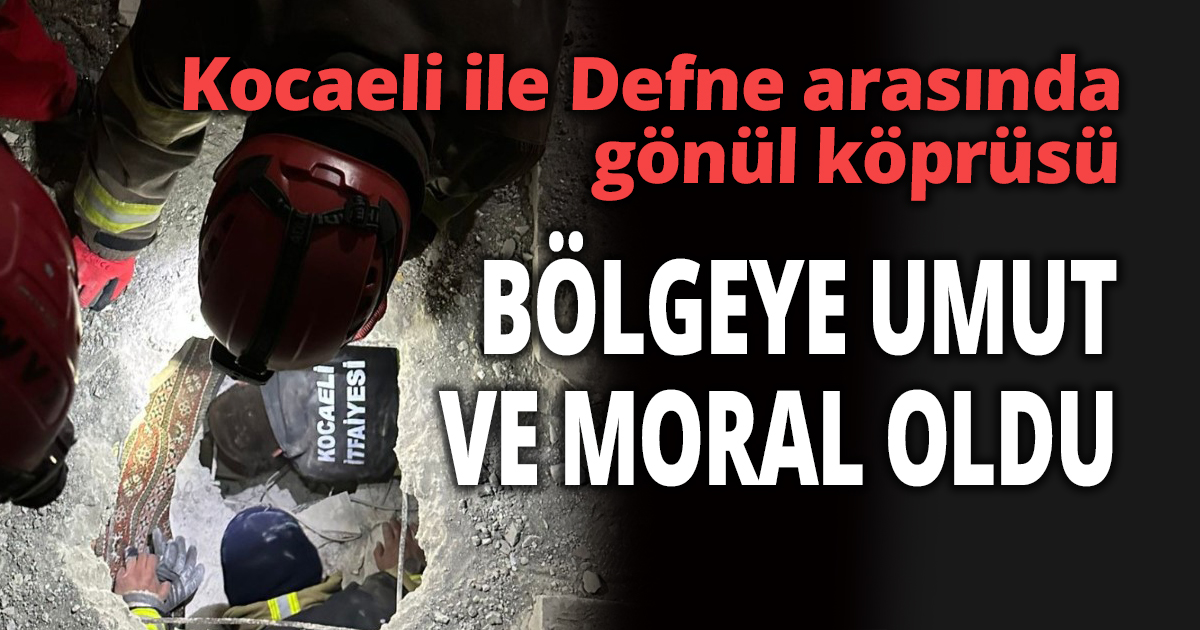 Kocaeli ile Defne arasında gönül köprüsü