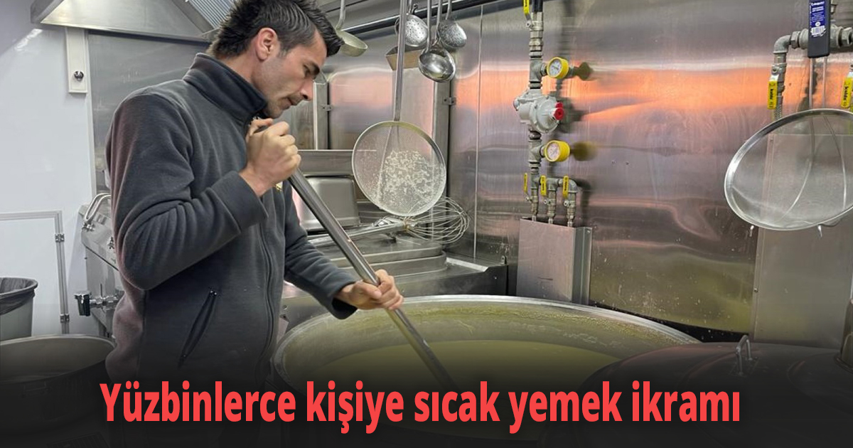 Yüzbinlerce kişiye sıcak yemek ikramı
