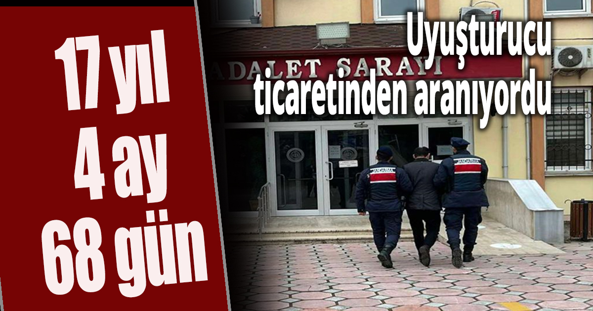 Uyuşturucu ticaretinden aranıyordu