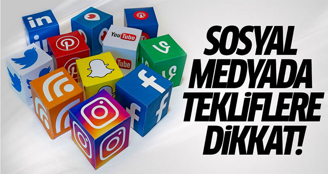 Sosyal medyada 'oltaya' gelmeyin