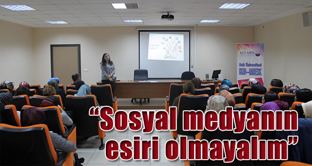 Sosyal medyanın esiri olmayalım